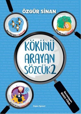 Kökünü Arayan Sözcük 2 | Doğan ve Egmont Yayıncılık