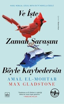Ve İşte Zaman Savaşını Böyle Kaybedersin | İthaki Yayınları