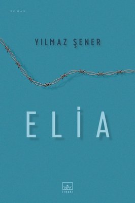 Elia | İthaki Yayınları
