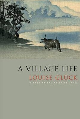A Village Life: Poems | Farrar,Straus and Giroux