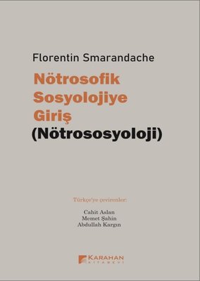 Nötrosofik Sosyolojiye Giriş - Nötrososyoloji | Karahan Kitabevi