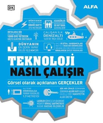 Teknoloji Nasıl Çalışır | Alfa Yayınları