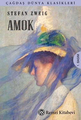 Amok - Çağdaş Dünya Klasikleri | Remzi Kitabevi