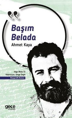 Başım Belada - Ahmet Kaya | Gece Kitaplığı
