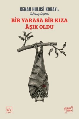Yarasa Bir Kıza Aşık Oldu | İthaki Yayınları