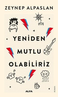 Yeniden Mutlu Olabiliriz | Alfa Yayınları
