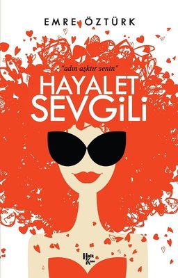 Hayalet Sevgili | Halk Kitabevi