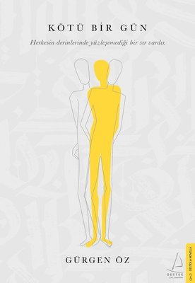 Kötü Bir Gün | Destek Yayınları