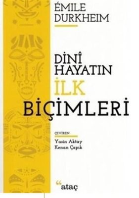 Dini Hayatın İlk Biçimleri | Ataç Yayınları