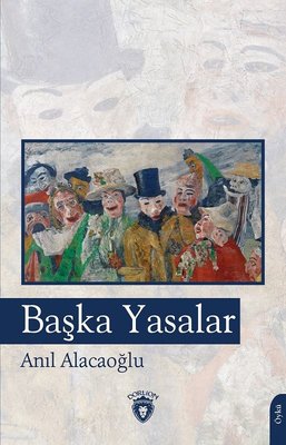 Başka Yasalar | Dorlion Yayınevi
