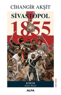 Sivastopol 1855 | Alfa Yayınları