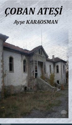 Çoban Ateşi | Platanus Publishing