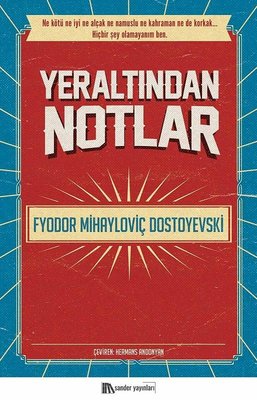 Yeraltından Notlar | Sander Yayınları