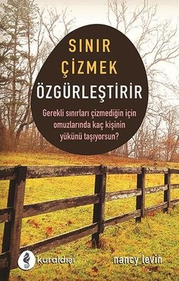 Sınır Çizmek Özgürleştirir | Kuraldışı Yayınları