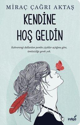 Kendine Hoş Geldin | İndigo Kitap