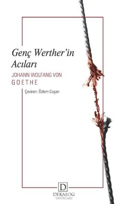 Genç Werther'in Acıları | Dekalog Yayınları