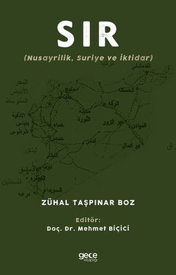Sır - Nusayrilik Suriye ve İktidar | Gece Kitaplığı