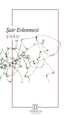 Şair Evlenmesi | Dekalog Yayınları