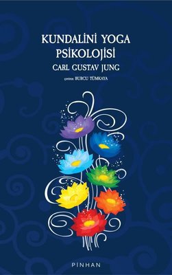 Kundalini Yoga Psikolojisi | Pinhan Yayıncılık
