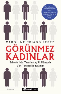 Görünmez Kadınlar | Epsilon Yayınevi