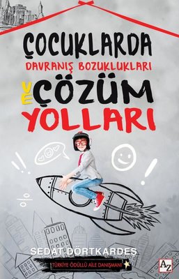 Çocuklarda Davranış Bozuklukları ve Çözüm Yolları | Az Kitap