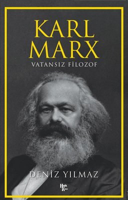 Karl Marx - Vatansız Filozof | Halk Kitabevi