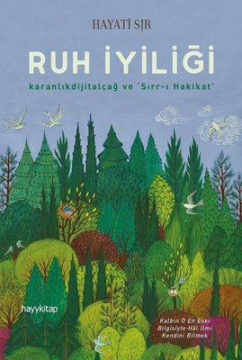 Ruh İyiliği | Hayy Kitap