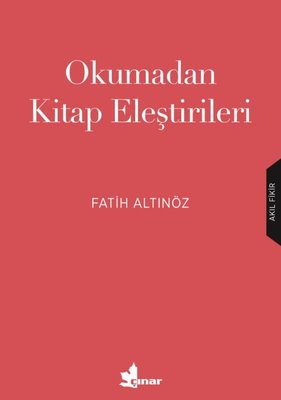 Okumadan Kitap Eleştirileri | Çınar Yayınları