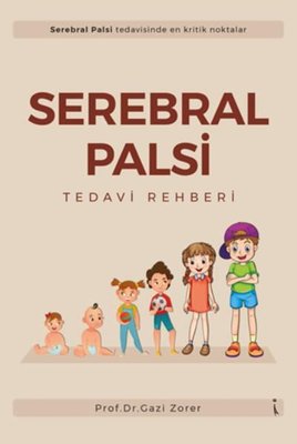 Serebral Palsi Tedavi Rehberi | İkinci Adam Yayınları