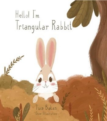 Hello I'm Triangular Rabbit | Puyo And Aya Yayınları