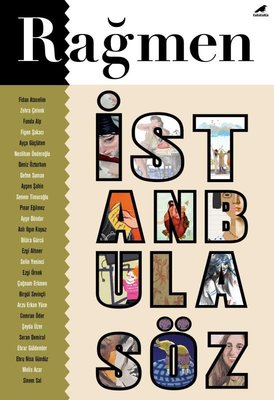 Rağmen 4: İstanbula Söz | Karakarga Yayınları