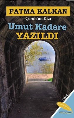 Umut Kadere Yazıldı | Simer Yayınevi