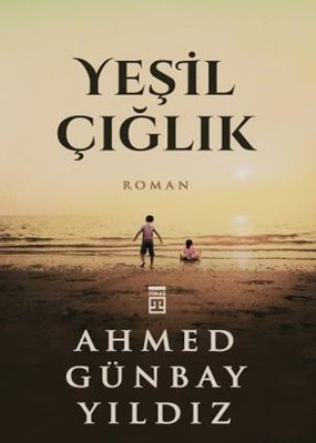 Yeşil Çığlık | Timaş Yayınları