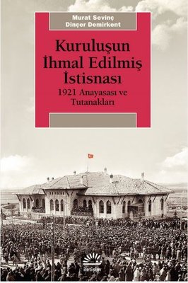 Kuruluşun İhmal Edilmiş İstisnası | İletişim Yayınları