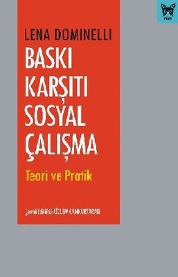 Baskı Karşıtı Sosyal Çalışma - Teori ve Pratik | Nika Yayınevi