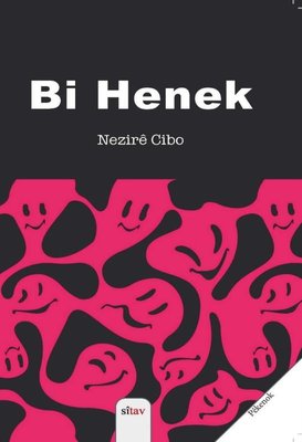 Bi Henek | Sitav yayınevi