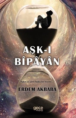 Aşk-ı Bipayan | Gece Kitaplığı