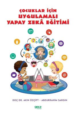 Çocuklar İçin Uygulamalı Yapay Zeka Eğitimi | Gece Kitaplığı