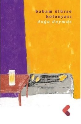 Babam Ölürse Kolonyası | Klaros Yayınları