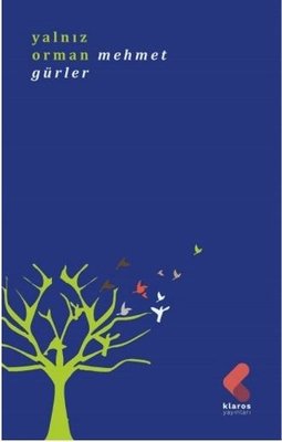 Yalnız Orman | Klaros Yayınları