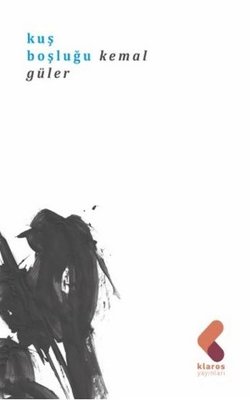 Kuş Boşluğu | Klaros Yayınları