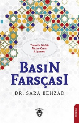 Basın Farsçası - Tematik Sözlük Metin Çeviri Alıştırma | Dorlion Yayınevi