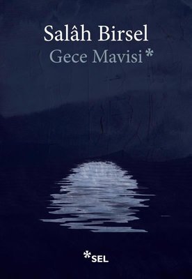 Gece Mavisi | Sel Yayıncılık