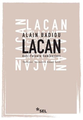 Lacan: Anti-Felsefe Seminerleri, 1994 - 1995 | Sel Yayıncılık