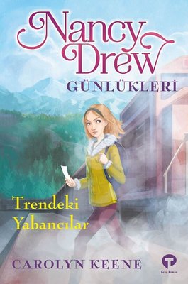 Trendeki Yabancılar - Nancy Drew Günlükleri 2 | Turkuvaz Çocuk