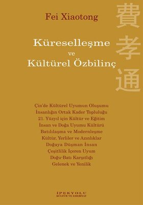 Küreselleşme ve Kültürel Özbilinç | İpekyolu Kültür ve Edebiyat