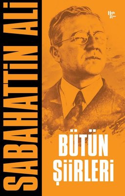 Sabahattin Ali - Bütün Şiirleri | Halk Kitabevi