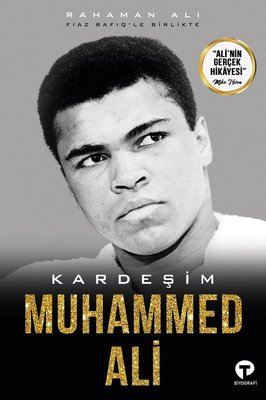 Kardeşim Muhammed Ali | Turkuvaz Yayınları