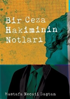 Bir Ceza Hakiminin Notları | İz Yayıncılık