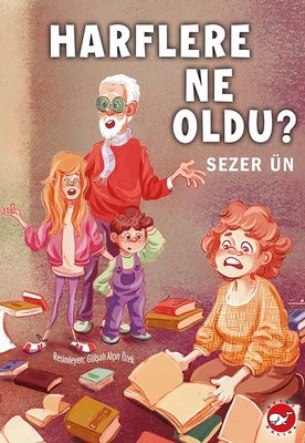 Harflere Ne Oldu? | Beyaz Balina Yayınları